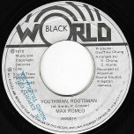 Youthman Rootsman / Ver - Max Romeo