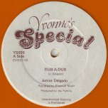 Rub A Dub / Part Two - Tub Style - Junior Delgado / Dean Fraser