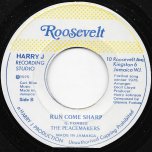 Run Come Sharp / Run Come Dub  - The Peacemakers