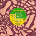 Run For Cover / Something Youve Got - Lee Perry And The Sensations With Lynn Taitt And His Band