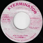 Run Yu Jus A Run / Ver - Al Campbell