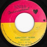Sanatone Skank / Soul Revellers Rock - Dillinger / Tony J All Stars