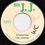 Satisfaction / Poppy Cock - Carl Dawkins / JJ All Stars