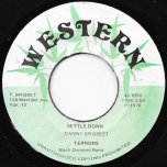 Settle Down / Ver - The Terrors And The Black Diamond Band