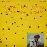 Shining Star - Earl Sixteen 