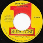 Show And Tell / Show And Tell Ver - Horace Andy / Horace And The Brentford Boogie Band