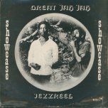 Great Jah Jah Showcase - Jezzreel
