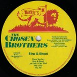 Sing And Shout - The Chosen Brothers