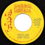 Can You Handle It / Squaky Dub - Inner Circle