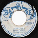 Stealing / Steal A Dub - Johnny Clarke / Prince Phillip And The Agrovators