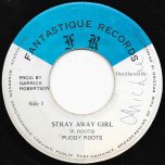 Stray Away Girl / Ver - Puddy Roots