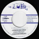 Strength And Shield / Dub - Donovan Kingjay
