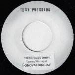 TEST PRESS Strength And Shield / Dub - Donovan Kingjay