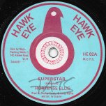 Superstar / Superstick - Hortense Ellis / Sly And Co At King Tubbys