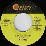 Take A stand / Psalm 91  - Abijah / Darwit St Aubin