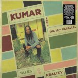 Tales Of Reality - Kumar Meets The 18th Parallel