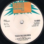 Im Leaving It Up To You / Teach The Children - Winston and The Zion Boys / Locksley Gichie And The Zion Boys