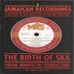 THE BIRTH OF SKA From Mento To Studio One - Noel Hawks And Jah Floyd