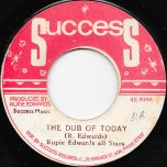 The Children Of Today / The Dub Of Today - Rupie Edwards / Rupie Edwards All Stars