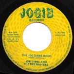 The Joe Gibbs Mood / Only Yesterday - Joe Gibbs And The Destroyers / Ken Parker