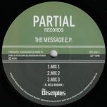 THE MESSAGE EP Mix 1 / 2 / 3 / Raw Mix 1 / 2 - The Disciples