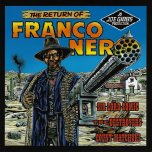 *RSD EXCLUSIVE* Franco Nero / Ver / Jack Of My Trade / Movements - Sir Lord Comic / The Destroyers / Count Machuki