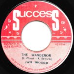 The Wanderer / Ver - Jah Woosh / Edwards All Stars