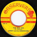 Hiding By The Riverside / The Red Sea - Niney and The Observers