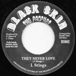 They Never Love / Ver - I Stings