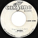 Things A Come To Bump / Great 68 Train - The Bassies / The Three Tops