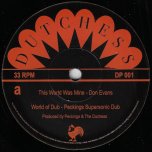 If This World Were Mine Dub Mix 1 / If This World Were Mine Dub Mix 2 / Feel Alright / Dub - Tyrone Evans / Paragons