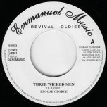 Three Wicked Men / Ver - Reggae George 