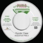 Thunder Clapp / Lightning Clap - Augustus Pablo / Pablo All Stars And King Tubbys