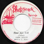 Time Ago Tell / Time Dub Part 2 - Leon Hyatt / The Revolutionaries