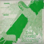 Security In The Streets / Too Fat - Kiddus I