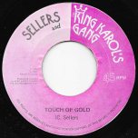 Touch Of Gold / Ver - Sellers and King Karol's Band