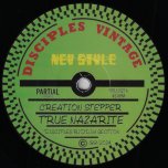 True Nazarite / Dub / The Nazarite Vow Mix 3 / Mix 4 - Creation Stepper / Disciples Riddim Section