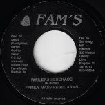 Wailers Serenade / Special Inspiration - Family Man With Rebel Arms