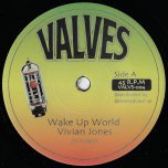 Wake Up World / Final Call Dub - Vivian Jones / Bow & Arrow Players