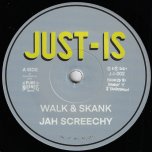Walk And Skank / Dubwise - Jah Screechy
