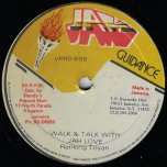 Walk And Talk With Jah Love / Mr Chin - Ranking Toyan / Yellowman