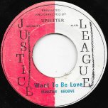 Want To Be Loved / Puss See Hole - Winston Groovy / The Upsetters