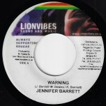 Warning / Ever Bless Dub Mix 1 - Jennifer Barrett / Lion Vibes All Stars