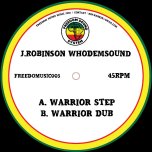 Warrior Step / Warrior Dub - Whodemsound