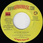 We'll Be Alright / Ver - Luciano And Buju Banton