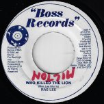 Who Killed The Lion / Ver - Ras Lee