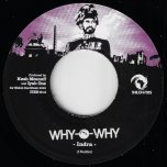 Why O Why / Ver - Indra / Shiloites All Stars