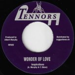 Wonder Of Love / Greatest Scorcher - The Inspirations / Clive All Stars
