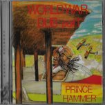 World War Dub Part 1 - Prince Hammer