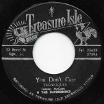You Don't Care / Down On Bond Street - The Techniques With Tommy McCook And The Supersonics / Tommy McCook And The Supersonics